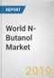 World N-Butanol Market - Opportunities and Forecasts, 2017 - 2023 - Product Thumbnail Image