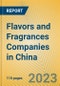 Flavors and Fragrances Companies in China - Product Thumbnail Image