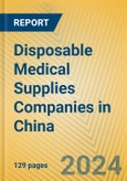 Disposable Medical Supplies Companies in China- Product Image