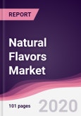 Natural Flavors Market - Forecast (2020 - 2025)- Product Image