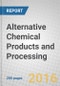 Alternative Chemical Products and Processing - Product Thumbnail Image