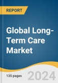 Global Long-Term Care Market Size, Share & Trends Analysis Report by Service (Nursing Care, Hospice, Assisted Living Facilities, Home Healthcare), Payer (Public, Private, Out-of-Pocket), Region, and Segment Forecasts, 2024-2030- Product Image