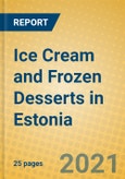 Ice Cream and Frozen Desserts in Estonia- Product Image