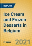 Ice Cream and Frozen Desserts in Belgium- Product Image