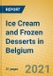 Ice Cream and Frozen Desserts in Belgium - Product Thumbnail Image