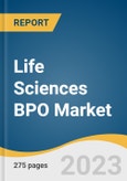 Life Sciences BPO Market Size, Share & Trends Analysis Report By Services (Pharmaceutical Outsourcing, Medical Devices Outsourcing, Contract Sales And Marketing Outsourcing, Others), By Region, And Segment Forecasts, 2023 - 2030- Product Image