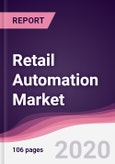 Retail Automation Market - Forecast (2020 - 2025)- Product Image