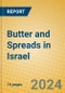 Butter and Spreads in Israel - Product Thumbnail Image