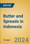 Butter and Spreads in Indonesia - Product Thumbnail Image