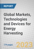Global Markets, Technologies and Devices for Energy Harvesting- Product Image