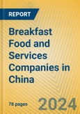 Breakfast Food and Services Companies in China- Product Image