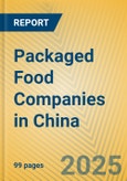 Packaged Food Companies in China- Product Image