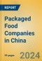 Packaged Food Companies in China - Product Thumbnail Image