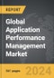 Application Performance Management (APM) - Global Strategic Business Report - Product Image