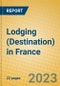 Lodging (Destination) in France - Product Image