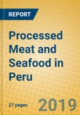 Processed Meat and Seafood in Peru- Product Image
