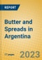Butter and Spreads in Argentina - Product Image