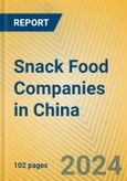 Snack Food Companies in China- Product Image
