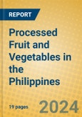 Processed Fruit and Vegetables in the Philippines- Product Image