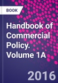 Handbook of Commercial Policy. Volume 1A- Product Image