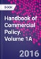 Handbook of Commercial Policy. Volume 1A - Product Thumbnail Image