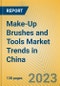 Make-Up Brushes and Tools Market Trends in China - Product Thumbnail Image