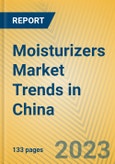 Moisturizers Market Trends in China- Product Image