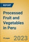 Processed Fruit and Vegetables in Peru - Product Thumbnail Image