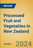 Processed Fruit and Vegetables in New Zealand- Product Image