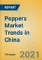 Peppers Market Trends in China - Product Thumbnail Image