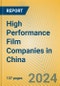 High Performance Film Companies in China - Product Thumbnail Image