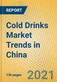 Cold Drinks Market Trends in China- Product Image