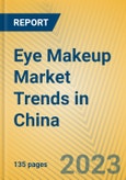 Eye Makeup Market Trends in China- Product Image