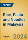 Rice, Pasta and Noodles in Malaysia- Product Image