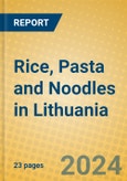 Rice, Pasta and Noodles in Lithuania- Product Image