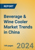 Beverage & Wine Cooler Market Trends in China- Product Image