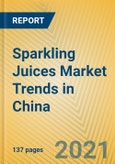 Sparkling Juices Market Trends in China- Product Image