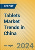 Tablets Market Trends in China- Product Image