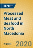 Processed Meat and Seafood in North Macedonia- Product Image