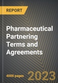 Global Pharmaceutical Partnering Terms and Agreements 2017-2022- Product Image