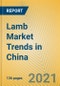Lamb Market Trends in China - Product Thumbnail Image