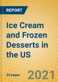Ice Cream and Frozen Desserts in the US- Product Image
