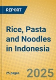 Rice, Pasta and Noodles in Indonesia- Product Image