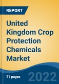 United Kingdom Crop Protection Chemicals Market, By Origin, By Product Type, By Form, By Mode of Application, By Crop Type, By Region, Competition Forecast & Opportunities, 2017-2027- Product Image