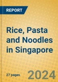 Rice, Pasta and Noodles in Singapore- Product Image
