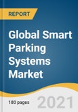 Global Smart Parking Systems Market Size, Share & Trends Analysis Report by Hardware, by Software, by Service (Consulting Service, Engineering Service), by Type, by Application, by Region, and Segment Forecasts, 2021-2028- Product Image