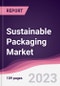 Sustainable Packaging Market - Forecast (2023 - 2028) - Product Image