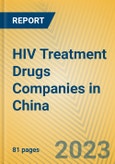 HIV Treatment Drugs Companies in China- Product Image