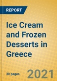 Ice Cream and Frozen Desserts in Greece- Product Image
