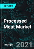 Processed Meat Market, Global Forecast, Impact of COVID-19, Industry Trends by Meat Type, Region, Opportunity Company Overview, and Revenue- Product Image